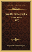 Essai De Bibliographie Oratorienne (1882)