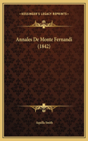 Annales De Monte Fernandi (1842)