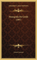 Monografia Dei Gordii (1897)