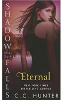 Eternal: Shadow Falls: After Dark