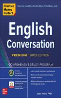 Practice Makes Perfect: English Conversation, Premium Third Edition