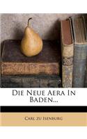 Die Neue Aera in Baden...