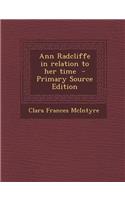 Ann Radcliffe in Relation to Her Time
