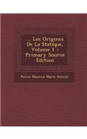 ... Les Origines de La Statique, Volume 1