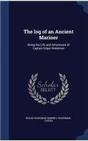 The log of an Ancient Mariner