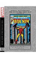 Marvel Masterworks: The Invincible Iron Man Vol. 12