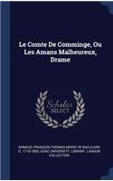 Le Comte De Comminge, Ou Les Amans Malheureux, Drame