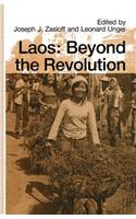 Laos: Beyond the Revolution
