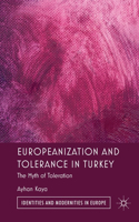 Europeanization and Tolerance in Turkey