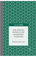 Social Effects of Economic Thinking
