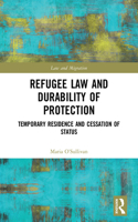 Refugee Law and Durability of Protection