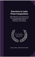 Exercises in Latin Prose Composition