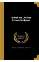 Indoor and Outdoor Gymnastic Games