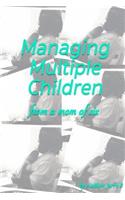 Managing Multiple Children