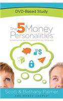 The 5 Money Personalities DVD-Based Study [With DVD]