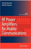 RF Power Amplifiers for Mobile Communications