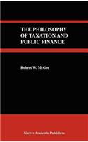 Philosophy of Taxation and Public Finance