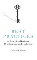 Best Practices in Law Firm Business Development and Marketing