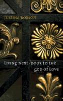 Living Next-Door to the God of Love