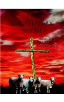 Good Friday Myth