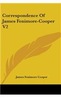 Correspondence Of James Fenimore-Cooper V2