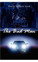 The Bad Man