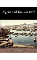 Algeria and Tunis in 1845