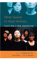 Asian American Plays for a New Generation