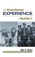 African American Experience During World War II