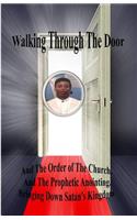 Walking Through The Door