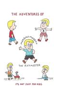 The Adventures of Morgan Morgan the Rhymester