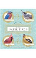 Beautiful Paper Birds: Easy-To-Make Lifelike Models