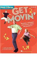 Get Movin'