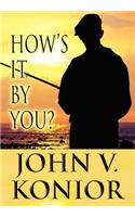 How's It by You?