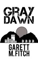 Gray Dawn