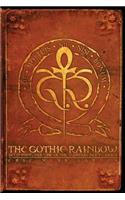 The Gothic Rainbow