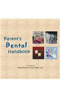 Parent's Dental Handbook