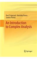 An Introduction to Complex Analysis