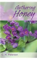 Gathering Honey
