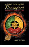 A Journey to the Roots of Rastafari: The Essene Nazarite Link