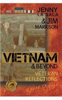 Vietnam & Beyond