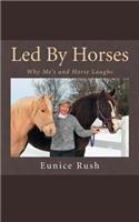 Led by Horses