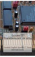 Learn IT Terminology in 2014: Essential English-Spanish IT Terms