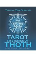 Tarot Mysteries of Thoth