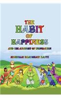 The Habit of Happiness