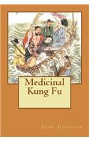 Medicinal Kung Fu