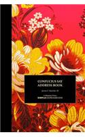 Confucius Say Address Book: (1 Confucius Say Simplebooks(c) Collection)
