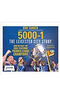 5000-1 the Leicester City Story
