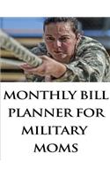 Monthly Bill Planner For Military Moms