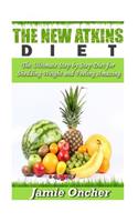 The New Atkins Diet